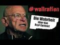 The TRUTH About The German Asylum System Wallraffen
