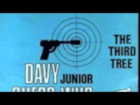 The Third Tree - Davy Jr and Guess who?