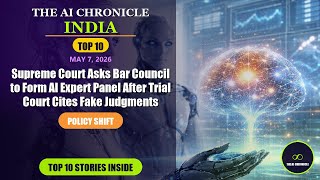 Supreme Court Asks Bar Council to Form... | Top 10 AI News | AI Chronicle