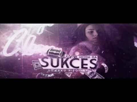 STARKU x EDOBE - MODA NA SUKCES