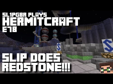 Minecraft Hermitcraft LP - Sl1pg8r does Redstone!!! ( Let's Play E78 )