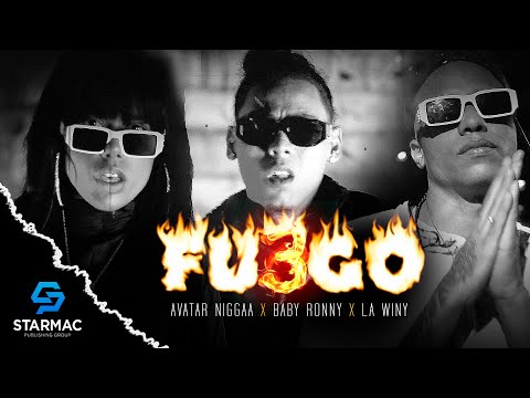 @AvatarNiggaa  X @BabyRonny16  X La Winy - Fuego (Video Oficial)
