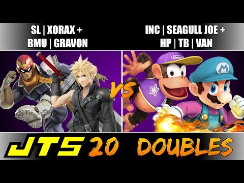 JTS 20 SL|Xorax + BMU|Gravon vs InC|Seagull Joe + HP|TB|Van Doubles Grand Finals