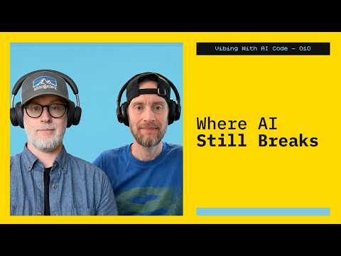 010: Where AI Still Breaks