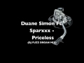 Duane Simon Ft. Sparxxxx - Priceless (Dj Fuzz Organ Mix)
