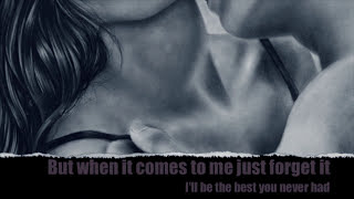 The Best You Never Had - Leona Lewis - Lyric video HD