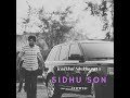 Sidhu Son Slowed Reverb