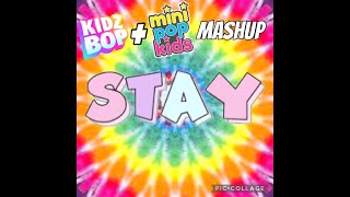 Stay (Mini Pop Kids Version)