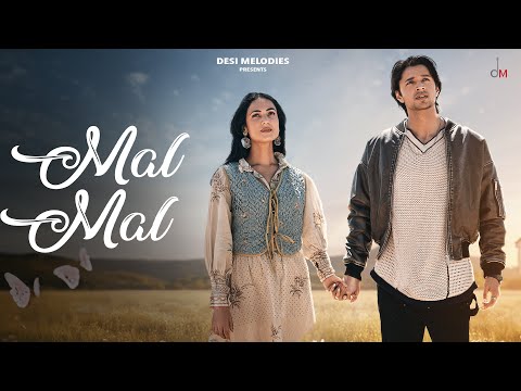 B Praak - Mal Mal | Sonal Chauhan | Siddharth Gupta | Jaani | Amanninder Singh | Desi Melodies
