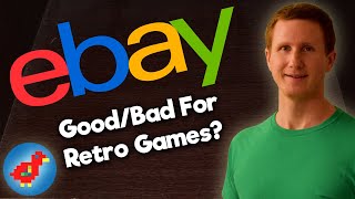 (Discussion) Why eBay is Both Good and Bad for Retro Games - Retro Bird