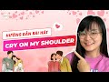 CRY ON MY SHOULDER Học Tiếng Anh Qua Bài Hát Ms Hiếu Ngô USPEAK ENGLISH