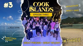 Cook Islands Rarotonga (Episode 3) Koka Lagoon Cruise, Clive Aronas 50th