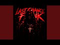 LAST CHANCE FUNK Slowed Version
