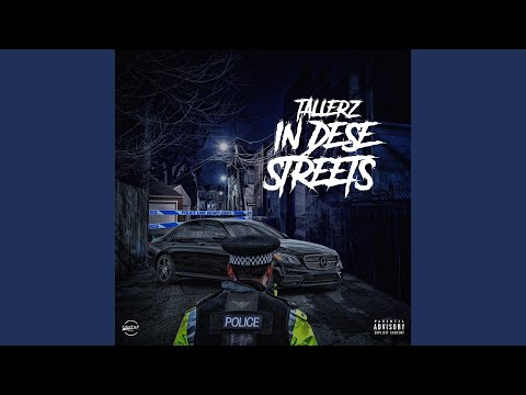 Tallerz- in Dese Streets