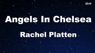 Angels In Chelsea - Rachel Platten Karaoke 【With Guide Melody】Instrumental