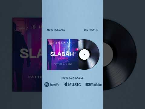 Shanty - Slabah (feat. Pattern Up Crew) Official Audio (Prod. by Ghemu)