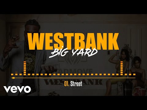 BIGYARD, WESTBANKOFFICIAL - Street 01. Track (HEAT SEASON)