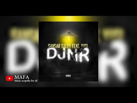 Sansar Salvo feat. Yusi - D J N R (Acapella/Vocal Only)[FREE DOWNLOAD]