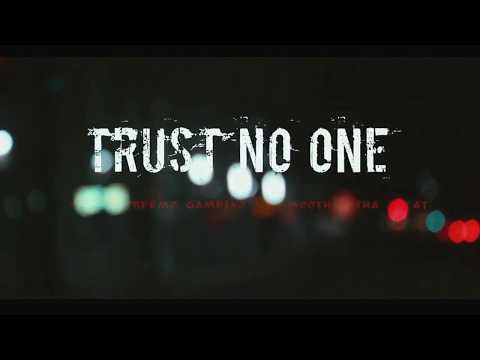 4REN- Trust No One (Remix) Feat.  Preemo Gambino and Abm Oothie