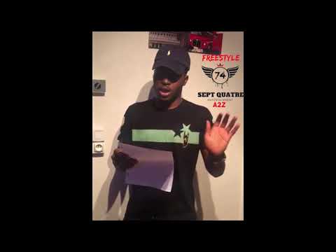 74ENT A2Z FREESTYLE #SEPTQUATRE