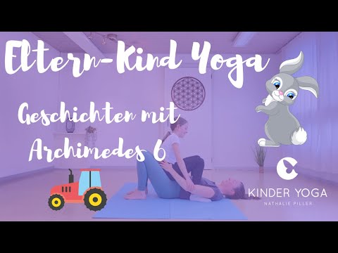 Eltern-Kind Yoga - Geschichten mit Archimedes 6