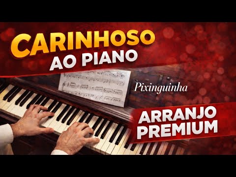 Carinhoso Piano Performance Video