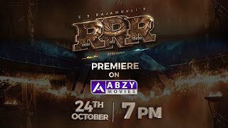 RRR (Hindi) | 24 October 2023 7 Pm | Jr Ntr, Ram Charan, Alia Bhatt | Promo |Abzy Movies Premiere