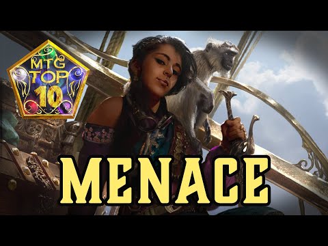 MTG Top 10: Menace | Magic: the Gathering | Episode 506