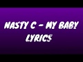 NASTY C -  MY BABY LYRICS