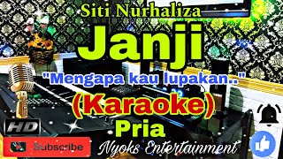 Download lagu JANJI - A RAFIQ / SITI NURHALIZA (KARAOKE) Dangdut Melayu || Nada Pria || G minor mp3