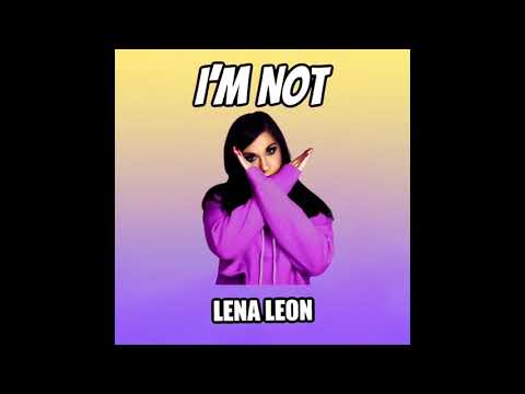Lena Leon - I'm Not (Official Audio)