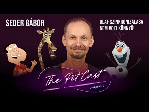 Seder Gábor: “Olaf szinkronizálása nem volt könnyű!” | The PótCast S2E2