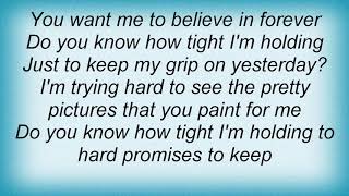 Trisha Yearwood - Hard Promises To Keep Lyrics