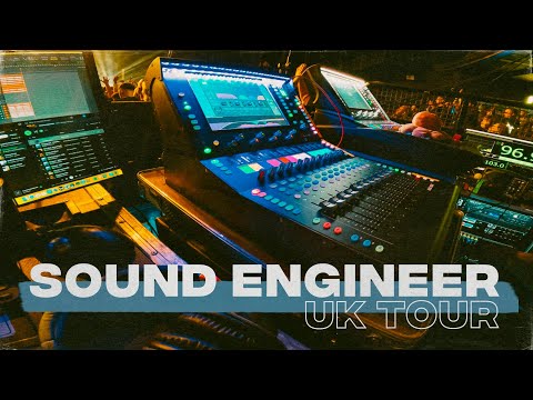 Life on Tour as a FOH Engineer | UK Tour Vlog