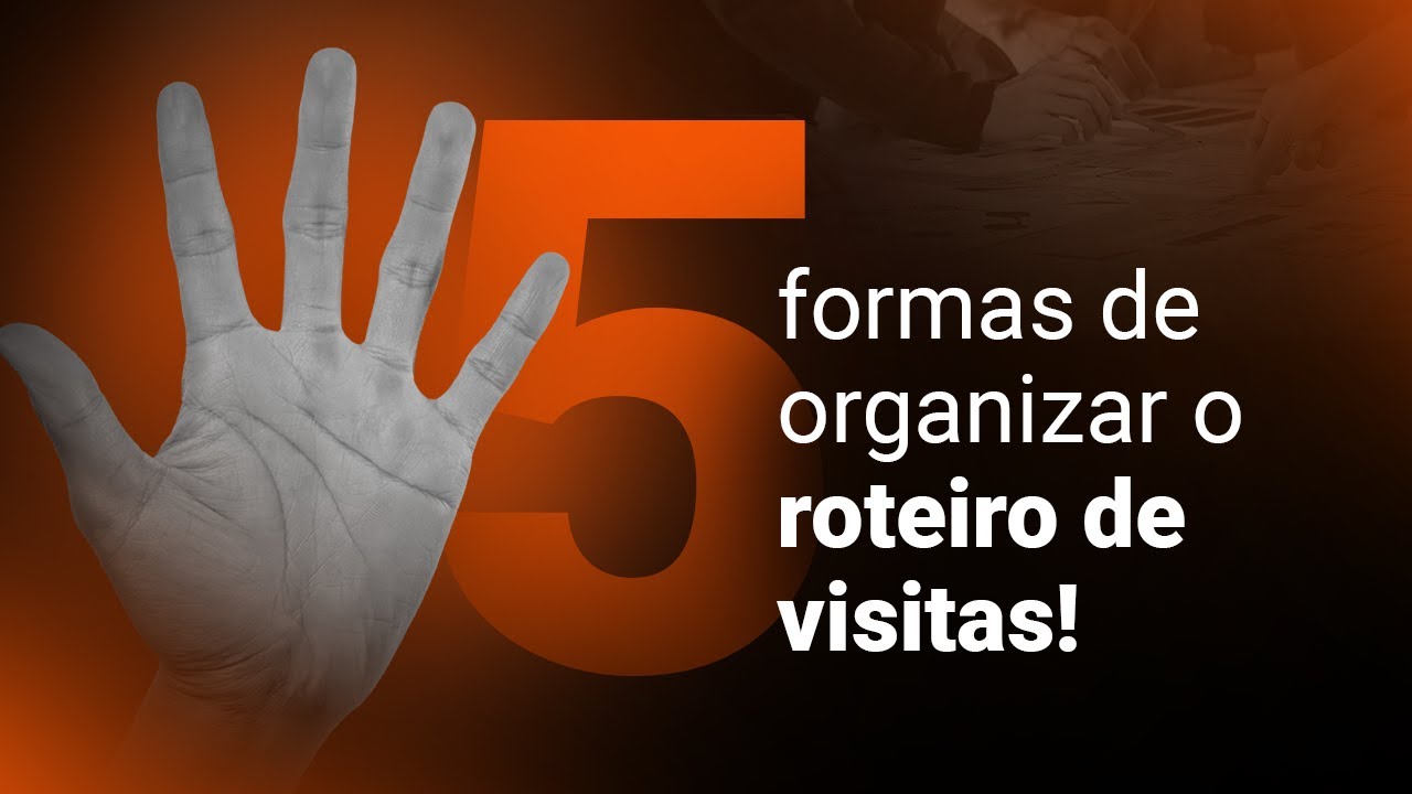 Como organizar o ROTEIRO DE VISITAS e fazer Gestão da Carteira em Vendas Externas (FIELD SALES)?
