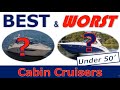 Best and Worst Cruisers Under 50'