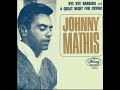Johnny Mathis - Bye bye Barbara