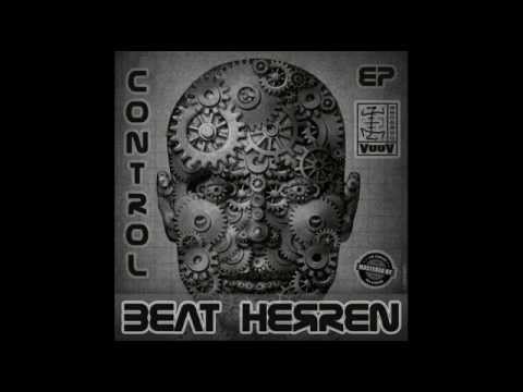 Beat Herren - Control EP - VuuV Records