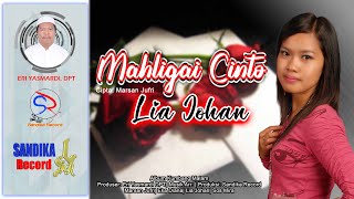 Download lagu Mahligai Cinto – Lia Johan| Cipta: Marsan Jufri| Lagu Kerinci mp3