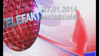 TELEFAKTY - 27.01.2014 r.