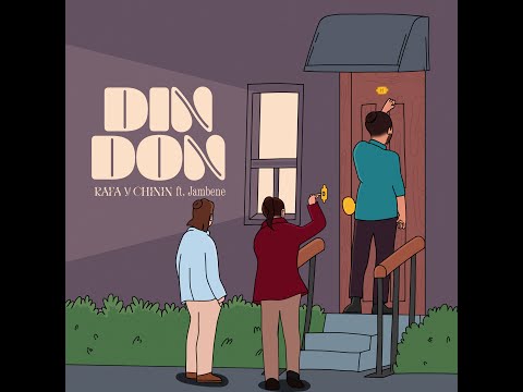 RAFA Y CHININ - DIN DON Ft. Jambene @Jambenee (Video Oficial)