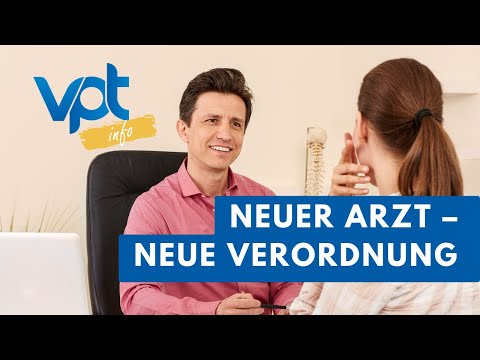 VPTinfo: Neuer Arzt – Neue Verordnung