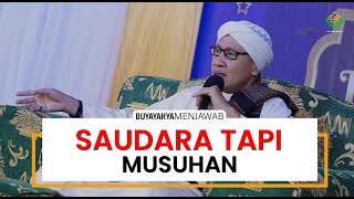 Download lagu Saudara tapi Musuhan ?? HATI-HATI MURKA ALLAH - Buya Yahya Menjawab mp3
