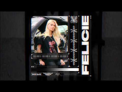 Voxnox Podcast 113 - Felicie