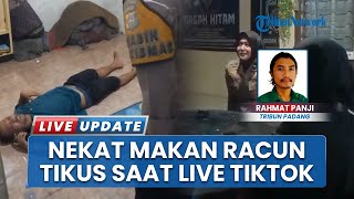 Tertekan Difitnah Mantan Pacar, Pria di Padang Pariaman Nekat Minum Racun Tikus Sambil Live TikTok