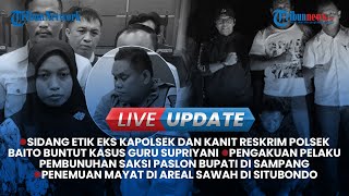 Live Update Siang: Duduk Perkara Carok Sampang, Sidang Kode Etik Anggota Polisi di Kasus Supriyani