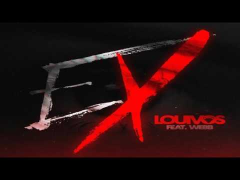 Louivos Ft Webb Ex