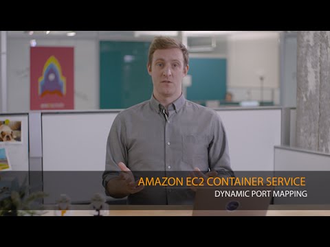 Amazon EC2 Container Service - Dynamic Port Mapping