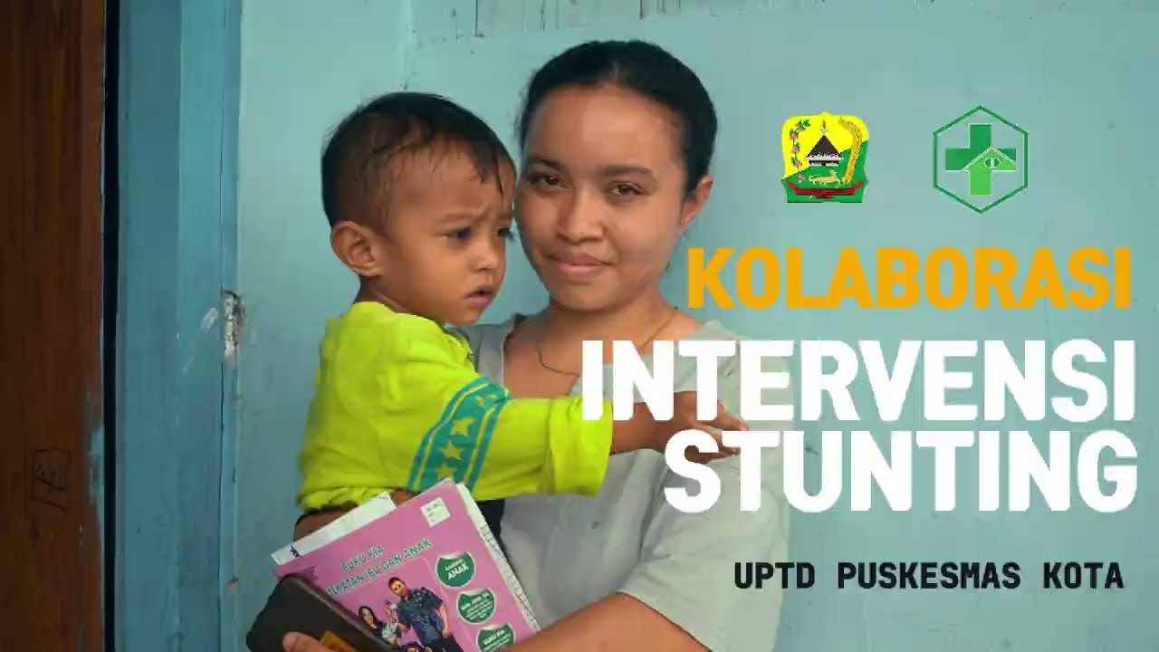 VIDEO KOLABORASI INTERVENSI STUNTING (KIS)