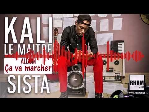 12. KALI LE MAÎTRE - SISTA